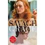 Savage Grace (Movie Tie-in): The True Story of Fatal Relations in a Rich and Famous American Family (平装)