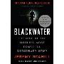 Blackwater: The Rise of the World's Most Powerful Mercenary Army [Revised and Updated] (平装)