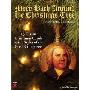 More Bach Around the Christmas Tree: 13 Classic Christmas Carols in the Styles of the Great Composers (平装)