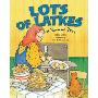 Lots of Latkes: A Hanukkah Story (平装)