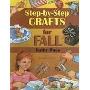 Step-By-Step Crafts for Fall (平装)