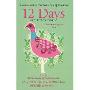 12 Days: Stories Inspired by "The Twelve Days of Christmas" (平装)