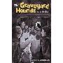 The Graveyard Hounds (平装)