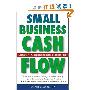 Small Business Cash Flow: Strategies for Making Your Business a Financial Success (平装)