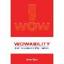 Wowability: How to Achieve It and Why It Matters (平装)