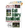 Golf Injury Handbook: Professional Advice for Amateur Athletes (平装)