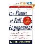 The Power of Full Engagement: Managing Energy, Not Time, Is the Key to High Performance and Personal Renewal (平装)