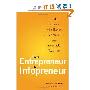 From Entrepreneur to Infopreneur: Make Money with books, E-Books and Information Products (平装)