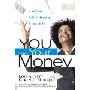 You and Your Money: A No-Stress Guide to Becoming Financially Fit (平装)