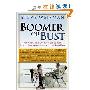 Boomer or Bust: Your Financial Guide to Retirement, Health Care, Medicare, and Long-Term Care (平装)