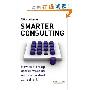 Smarter Consulting: How to start up and succeed as an independent consultant (平装)