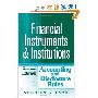 Financial Instruments and Institutions: Accounting and Disclosure Rules (精装)