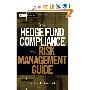 The Hedge Fund Compliance and Risk Management Guide (精装)