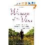 Women of the Vine: Inside the World of Women Who Make, Taste, and Enjoy Wine (平装)