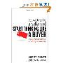 Stop Acting Like a Seller and Start Thinking Like a Buyer: Improve Sales Effectiveness by Helping Customers Buy (精装)