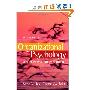 Organizational Psychology: A Scientist-Practitioner Approach (精装)