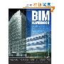 BIM Handbook: A Guide to Building Information Modeling for Owners, Managers, Designers, Engineers and Contractors (精装)