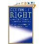 Getting It Right: Notre Dame on Leadership and Judgment in Business (精装)