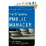 The Effective Public Manager: Achieving Success in a Changing Government (精装)
