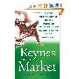 Keynes and the Market: How the Worlds Greatest Economist Overturned Conventional Wisdom and Made a Fortune on the Stock Market (精装)