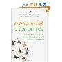 Relationship Economics: Transform Your Most Valuable Business Contacts Into Personal and Professional Success (精装)