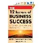 The 12 Factors of Business Success: Discover, Develop and Leverage Your Strengths (精装)