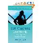 Self-Coaching Leadership: Simple steps from Manager to Leader (精装)