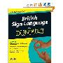 British Sign Language For Dummies (平装)