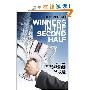 Winners in the Second Half: A Guide for Executives at the Top of their Game (精装)