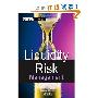 Liquidity Risk Measurement and Management: A Practitioner's Guide to Global Best Practices (精装)