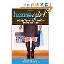 Home Girl: The Single Woman's Guide to Buying Real Estate in Canada (平装)