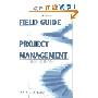 Field Guide to Project Management (平装)