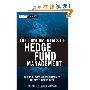 The Fundamentals of Hedge Fund Management: How to Successfully Launch and Operate a Hedge Fund (精装)