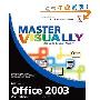 Master VISUALLY Office 2003 (平装)