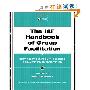 The IAF Handbook of Group Facilitation: Best Practices from the Leading Organization in Facilitation (精装)