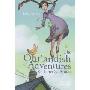 The Outlandish Adventures of Liberty Aimes (平装)