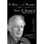 In Search of Memory: The Emergence of a New Science of Mind (平装)