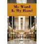 My Word Is My Bond: Voices from Inside the Chicago Board of Trade (精装)