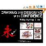 Drawing and Designing with Confidence: A Step-by-Step Guide (精装)