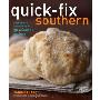 Quick-Fix Southern: Homemade Hospitality in 30 Minutes or Less (平装)