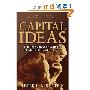 Capital Ideas: The Improbable Origins of Modern Wall Street (平装)