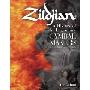 Zildjian: A History of the Legendary Cymbal Makers - 2nd Edition (平装)
