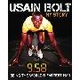 Usain Bolt: My Story: 9.58: Being the World's Fastest Man (精装)