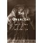 The Overcoat: And Other Tales of Good and Evil (平装)