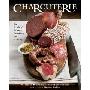 Charcuterie: The Craft of Salting, Smoking, and Curing (精装)