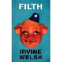 Filth (平装)