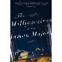 The Millionaires: A Novel of the New South (平装)