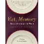 Eat, Memory: Great Writers at the Table: A Collection of Essays from the New York Times (平装)