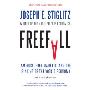 Freefall: America, Free Markets, and the Sinking of the World Economy (平装)