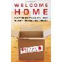 Welcome Home: Insider Secrets to Buying or Selling Your Property A A Canadian Guide (平装)